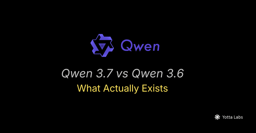 Qwen 3.7 vs Qwen 3.6: What Actually Exists and What to Use in Production