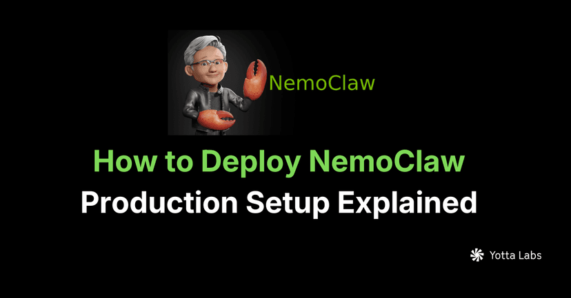 How to Deploy NemoClaw in Production (Docker, Kubernetes, and GPU Infrastructure)