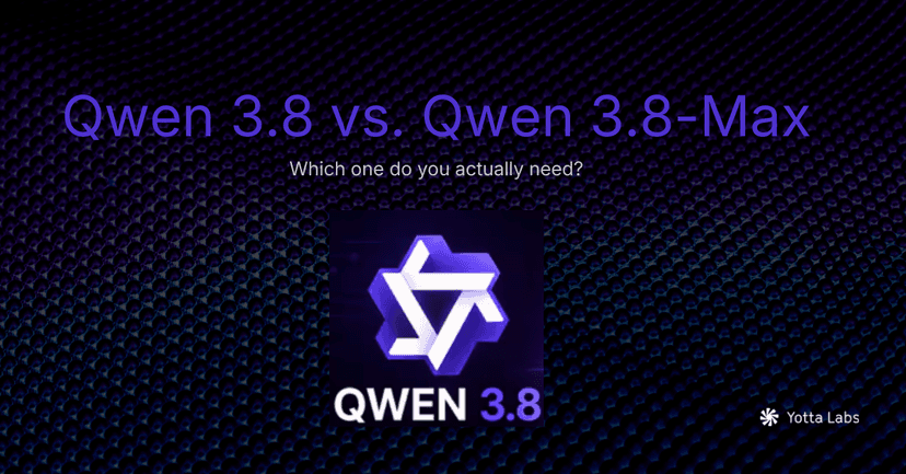 Qwen 3.8 vs Qwen 3.8-Max: What's the Difference and Which One Do You Need? (2026)