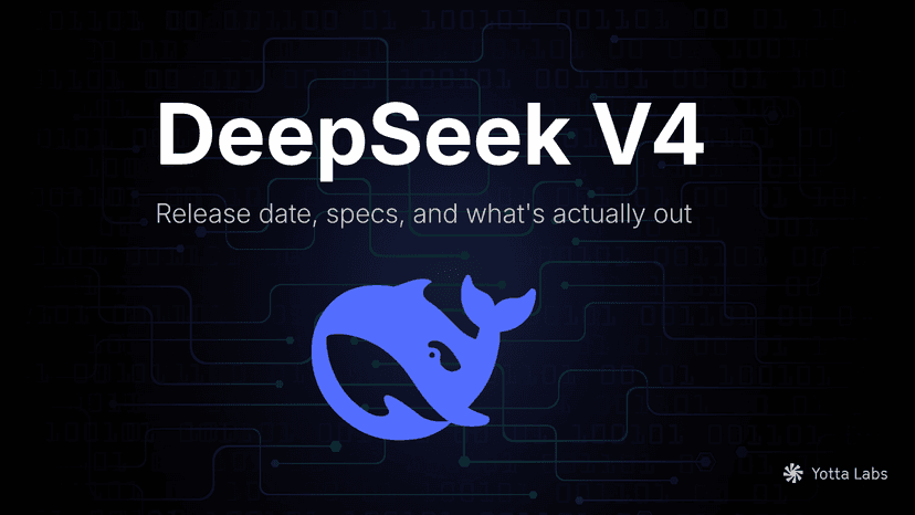 DeepSeek V4: Release Date, Specs, and How to Access It (2026)
